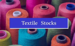 Textile Stocks
