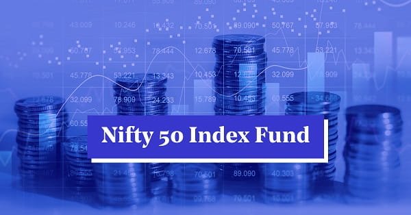 Nifty 50 Index Fund